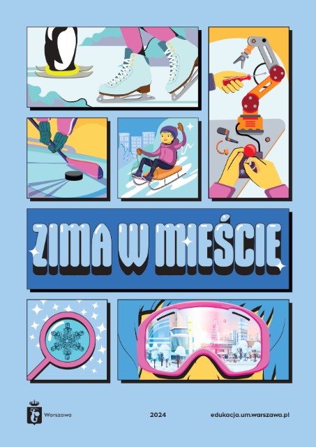 Warszawska Akcja "Zima w Mieście" 15 stycznia – 26 stycznia 2024 r. - Obrazek 1