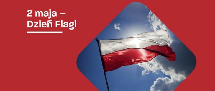 Obchody Dnia Flagi Rzeczpospolitej i  Święta Narodowego Trzeciego Maja - Obrazek 1