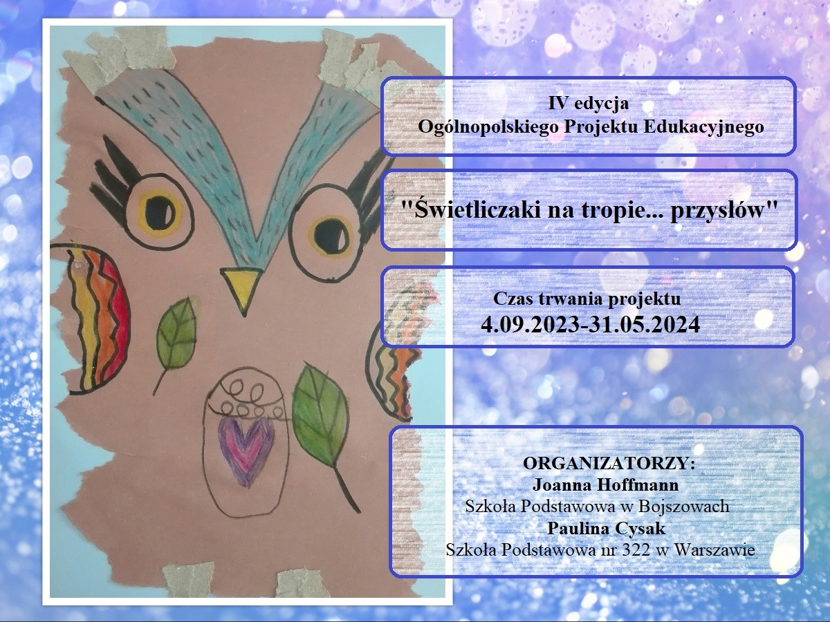 Ogólnopolski projekt edukacyjny „Świetliczaki na tropie … przysłów” - Obrazek 1
