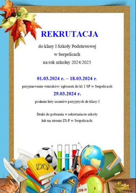 Informacje dotyczące rekrutacji do Szkoły Podstawowej w Serpelicach