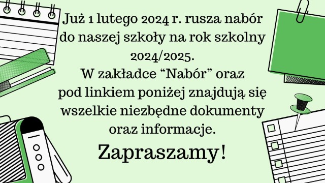 Nabór na rok szkolny 2024/2025. - Obrazek 1