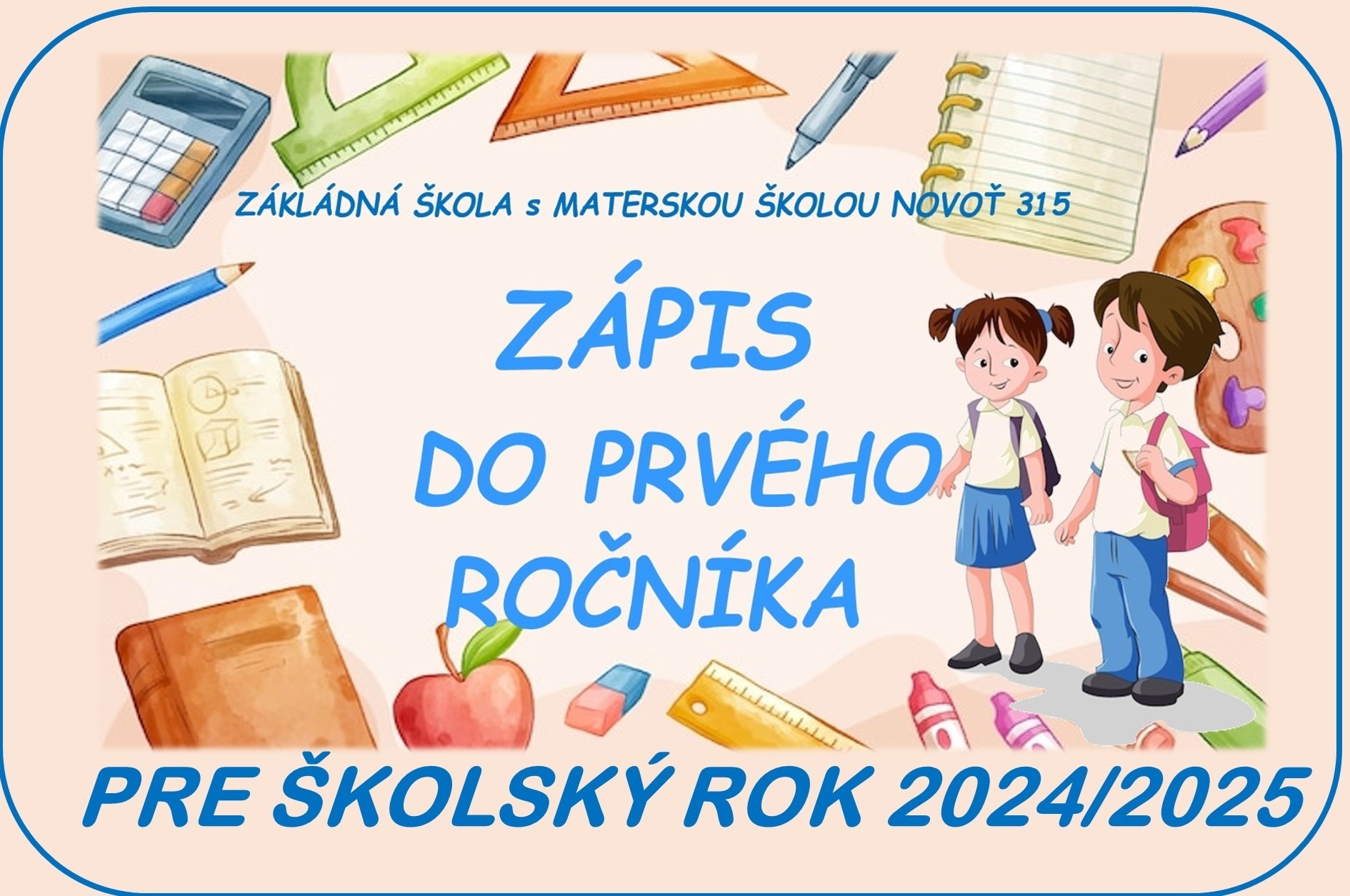 Prezentácia- Zápis detí do 1. ročníka ZŠ pre školský rok 2024/2025 - Obrázok 1