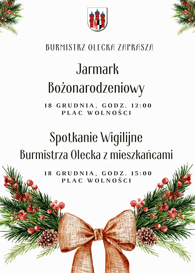 Infografika Jarmark Bożonarodzeniowy i Spotkanie Wigilijne Burmistrza Olecka z mieszkańcami